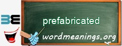 WordMeaning blackboard for prefabricated